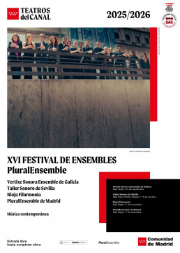 7 de diciembre de 2025. Concierto. PluralEnsemble, Teatros del Canal, Madrid